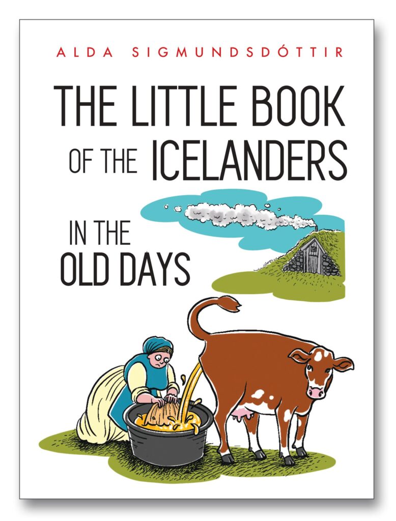 Book cover of The Little Book of the Icelanders in the Old Days